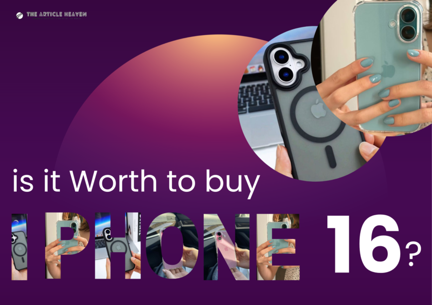 Is It worth to buy iPhone 16?