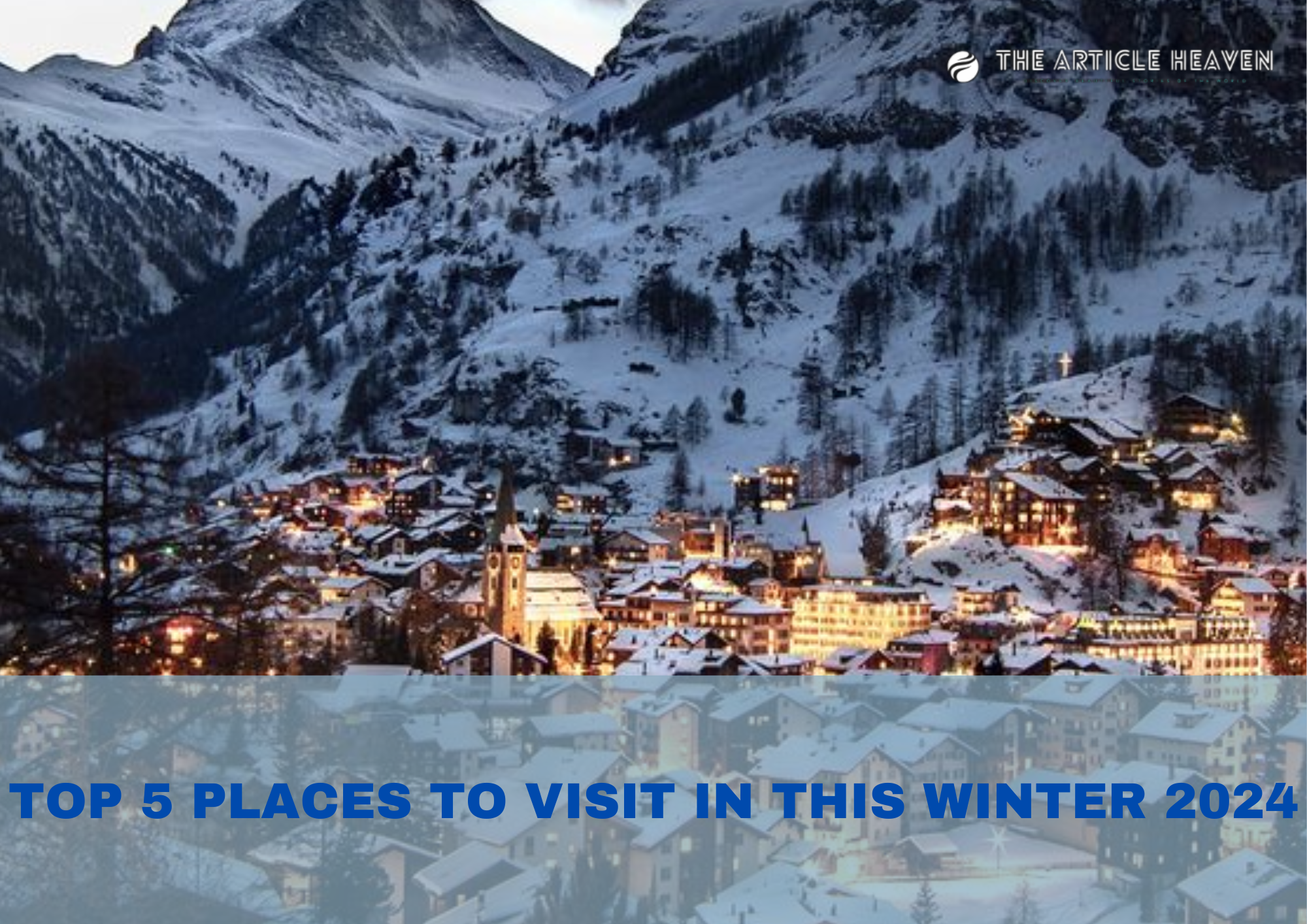 Best 5 Places To Visit In India In Winter 2024